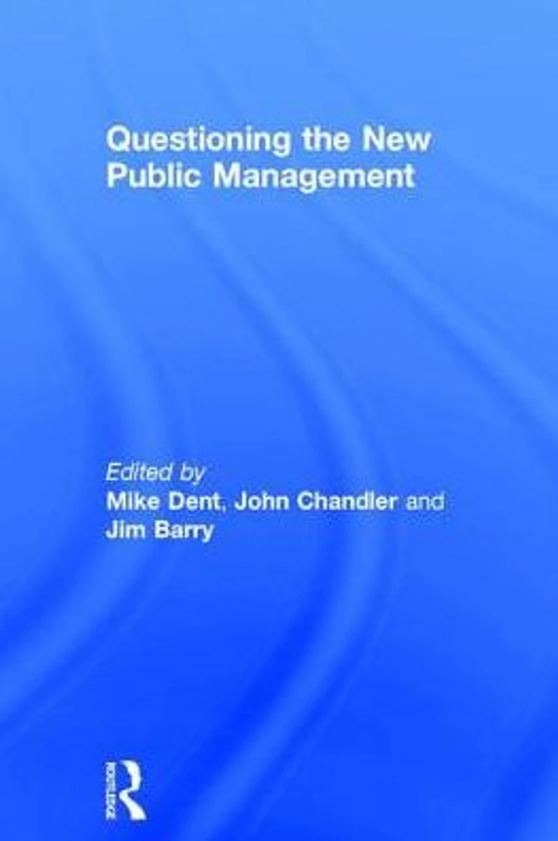Questioning the New Public Management