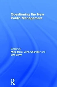 Questioning the New Public Management