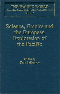 Science, Empire and the European Exploration of Pacific