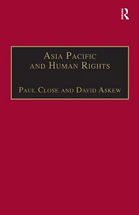 Asia Pacific and Human Rights: A Global Political Economy Perspective
