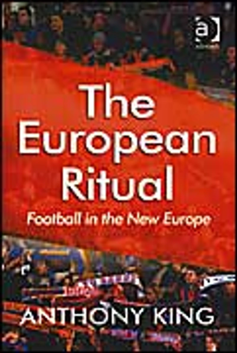 the European Ritual: Football New Europe