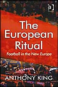 the European Ritual: Football New Europe