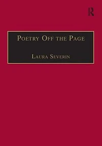 Poetry Off the Page: Twentieth-Century British Women Poets in Performance