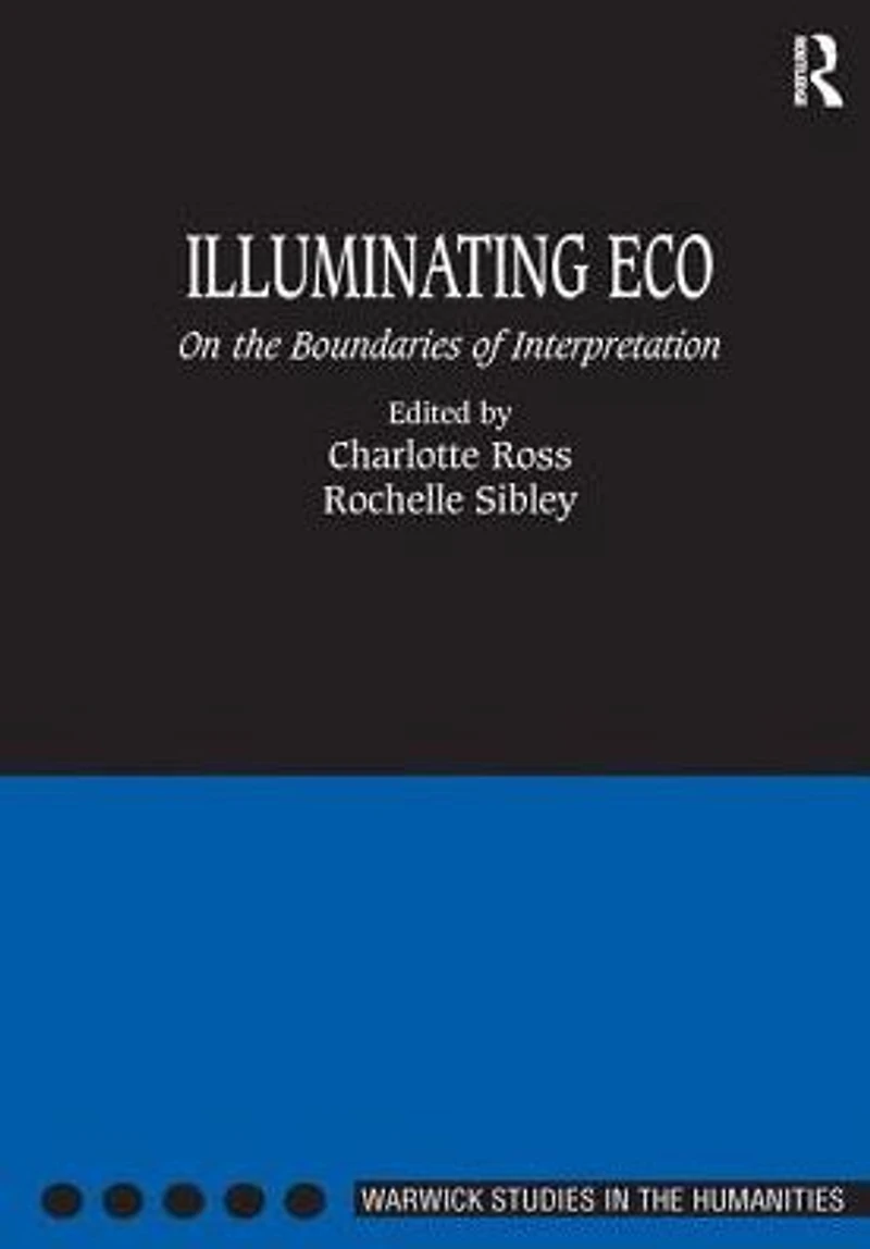 Illuminating Eco: On the Boundaries of Interpretation