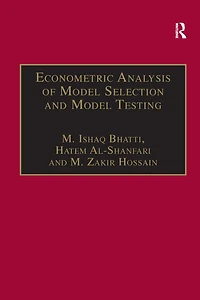 Econometric Analysis of Model Selection and Testing