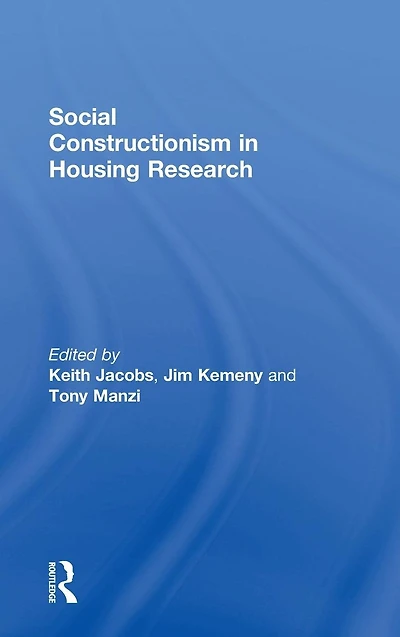 Social Constructionism Housing Research