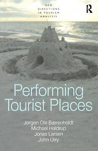 Performing Tourist Places