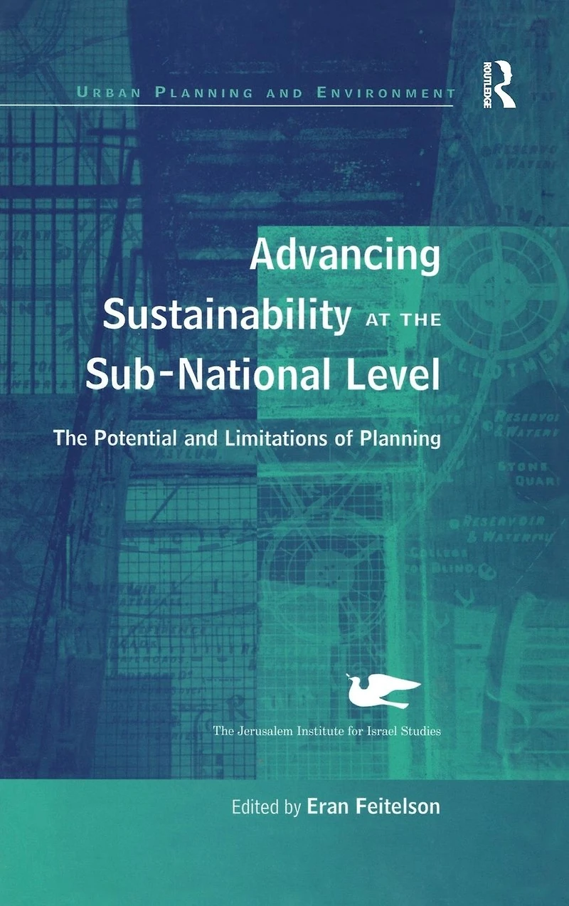 Advancing Sustainability at The Sub-National Level: Potential and Limitations of Planning