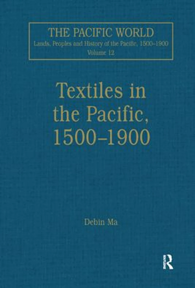 Textiles the Pacific, 1500-1900