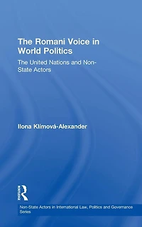 The Romani Voice World Politics: United Nations and Non-State Actors