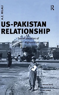 US-Pakistan Relationship: Soviet Invasion of Afghanistan