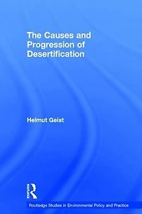 The Causes and Progression of Desertification