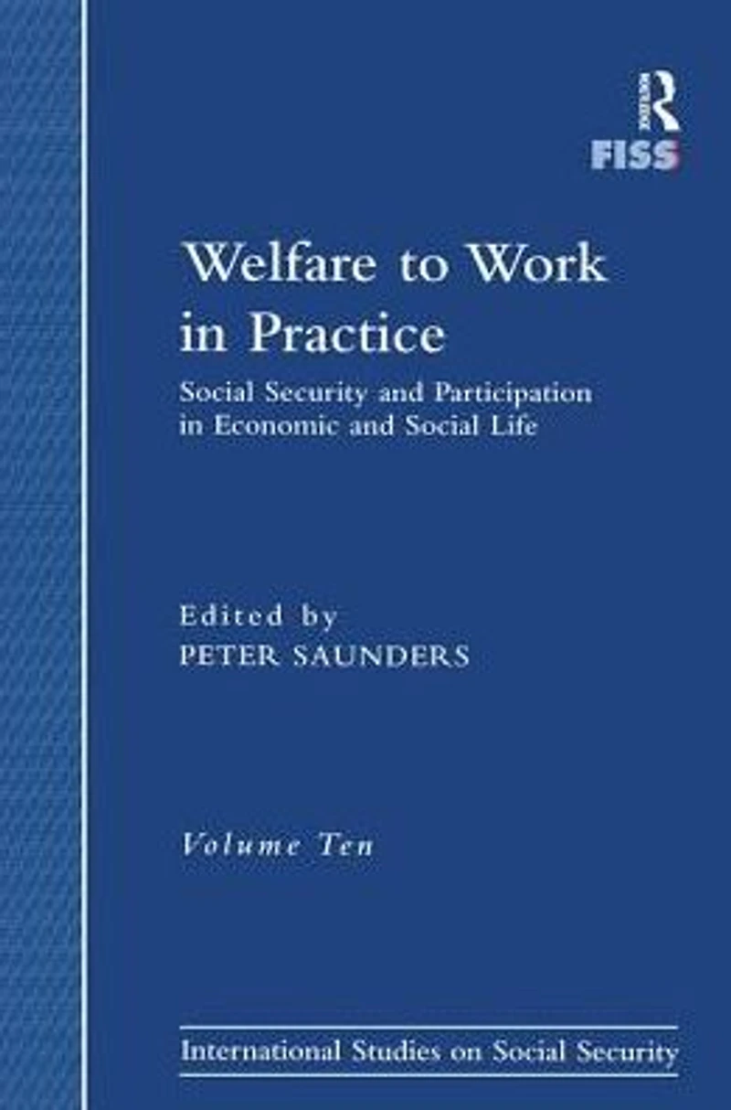 Welfare to Work Practice: Social Security and Participation Economic Life