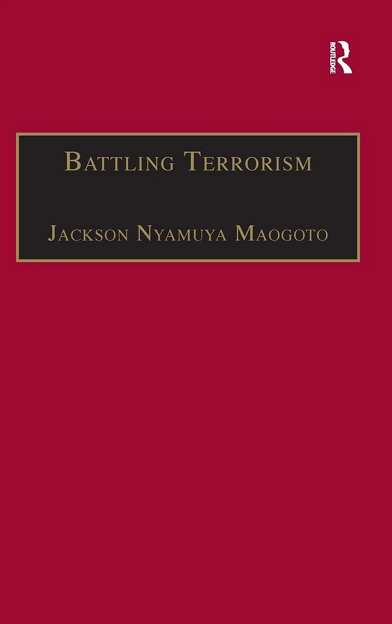 Battling Terrorism: Legal Perspectives on the use of Force and War Terror