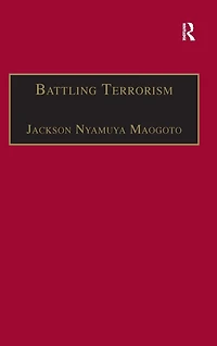 Battling Terrorism: Legal Perspectives on the use of Force and War Terror