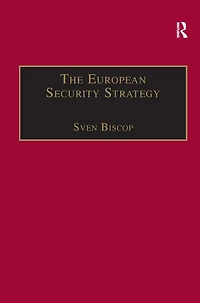 The European Security Strategy: A Global Agenda for Positive Power
