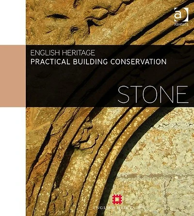 Practical Building Conservation: Stone