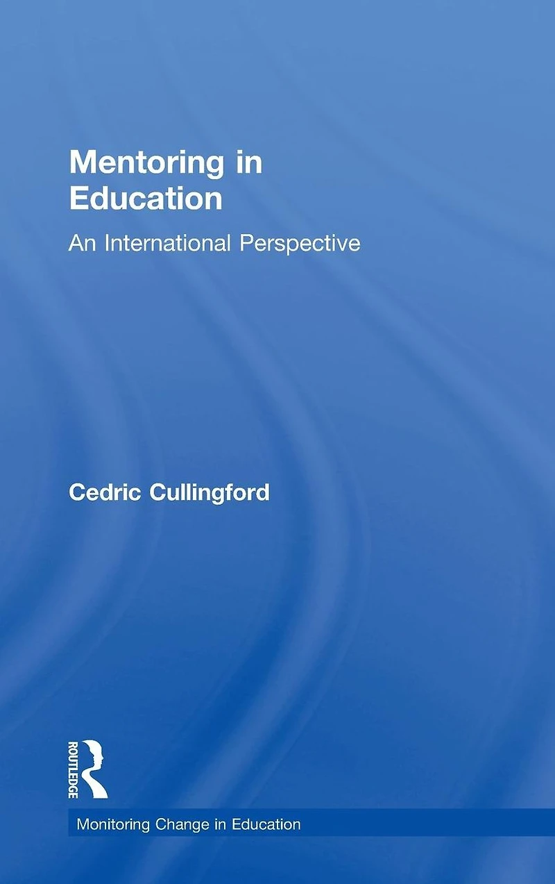 Mentoring Education: An International Perspective