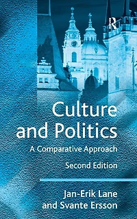 Culture and Politics: A Comparative Approach