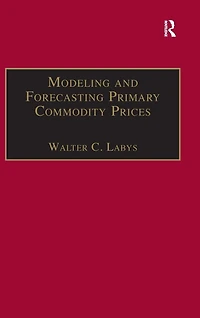 Modeling and Forecasting Primary Commodity Prices