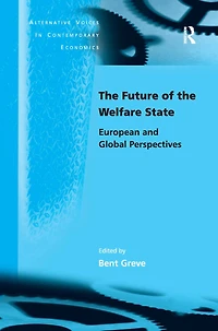 the Future of Welfare State: European and Global Perspectives