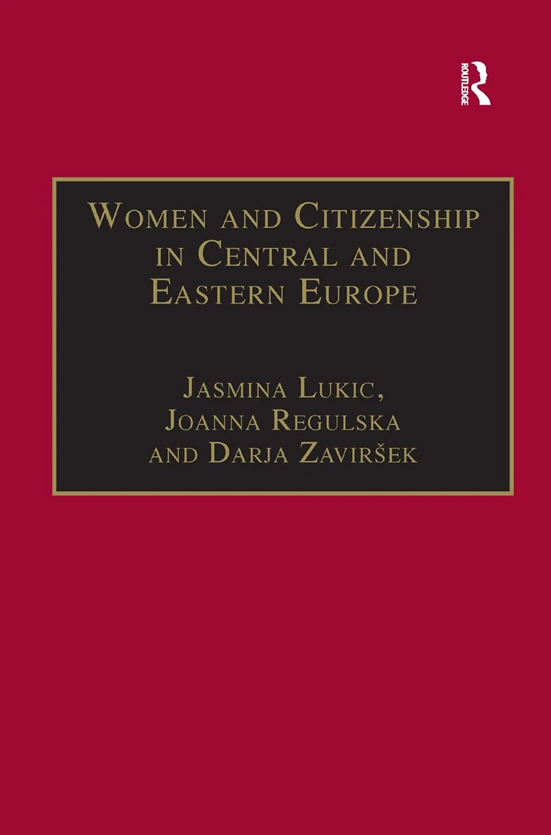 Women and Citizenship Central Eastern Europe
