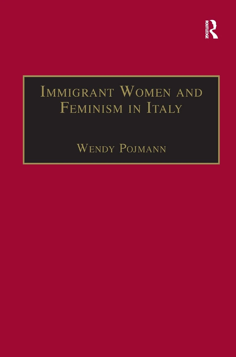 Immigrant Women and Feminism Italy