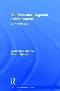 Tourism and Regional Development: New Pathways