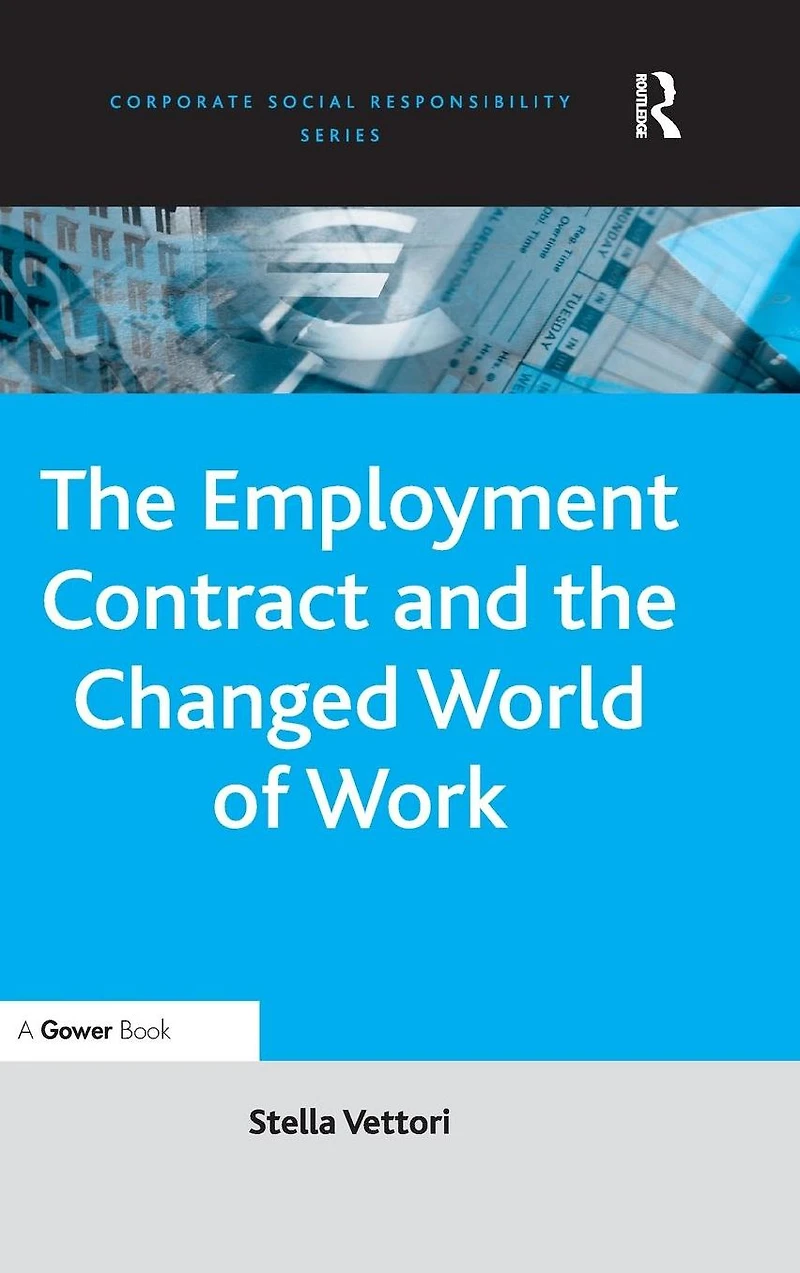 the Employment Contract and Changed World of Work