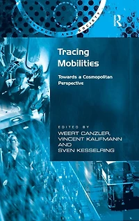 Tracing Mobilities: Towards a Cosmopolitan Perspective