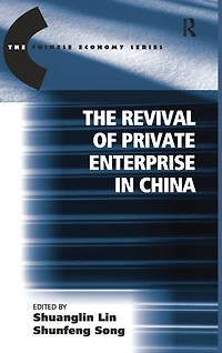 The Revival of Private Enterprise China