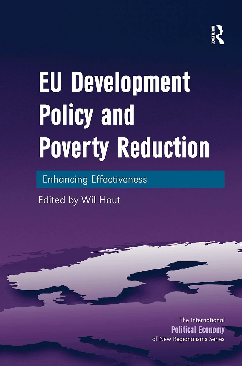 EU Development Policy and Poverty Reduction: Enhancing Effectiveness