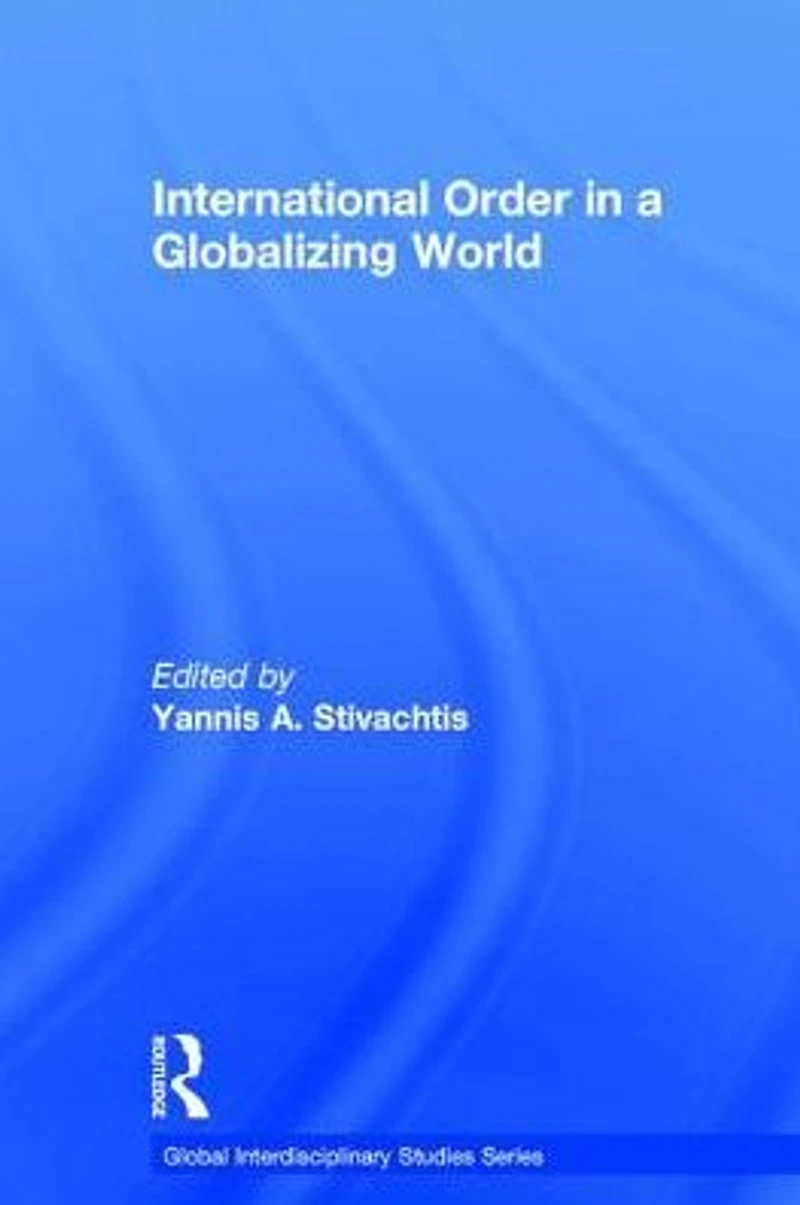 International Order a Globalizing World