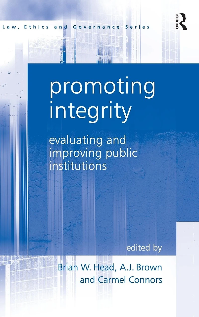 Promoting Integrity: Evaluating and Improving Public Institutions