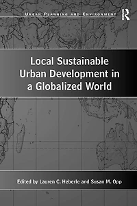 Local Sustainable Urban Development a Globalized World
