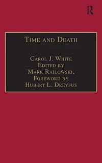 Time and Death: Heidegger's Analysis of Finitude