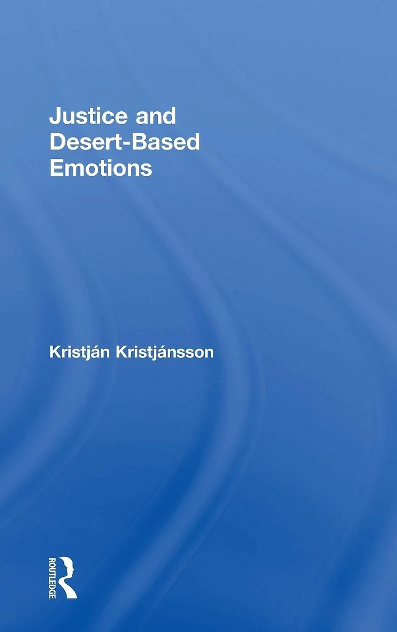 Justice and Desert-Based Emotions