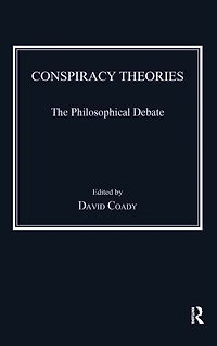Conspiracy Theories: The Philosophical Debate