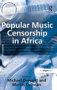 Popular Music Censorship Africa