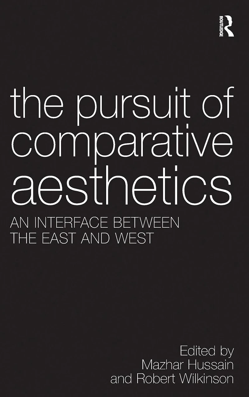 the Pursuit of Comparative Aesthetics: An Interface Between East and West