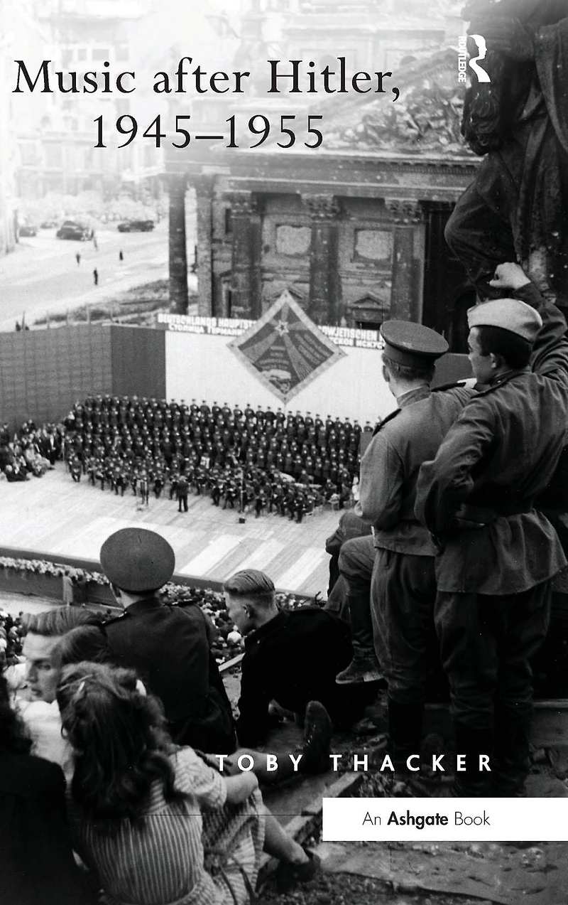 Music after Hitler, 1945-1955