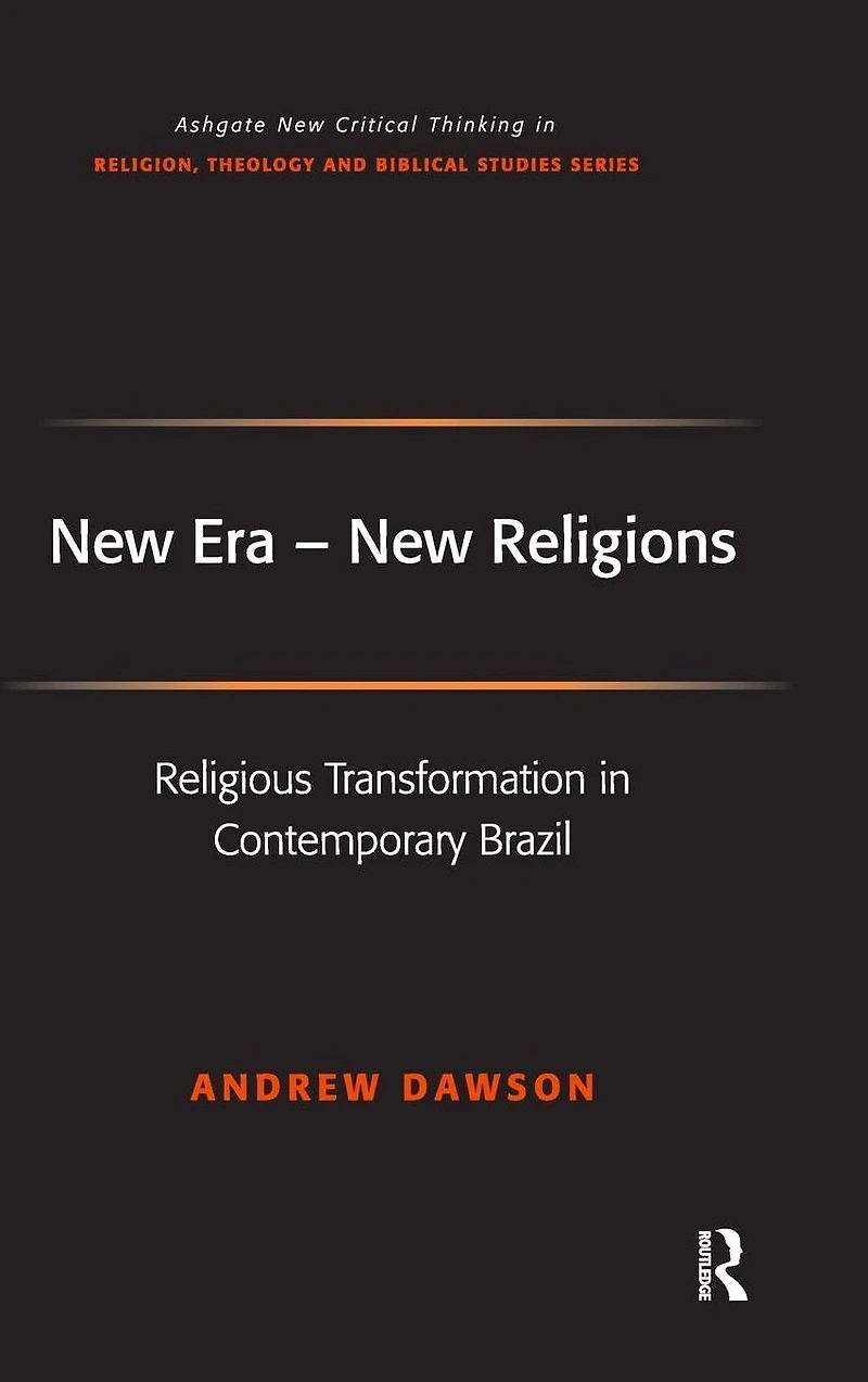 New Era - Religions: Religious Transformation Contemporary Brazil