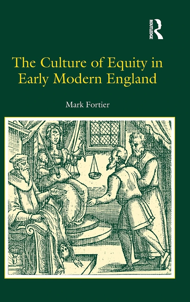 The Culture of Equity Early Modern England