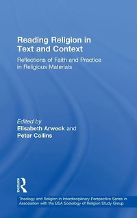 Reading Religion Text and Context: Reflections of Faith Practice Religious Materials