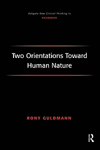 Two Orientations Toward Human Nature