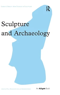 Sculpture and Archaeology