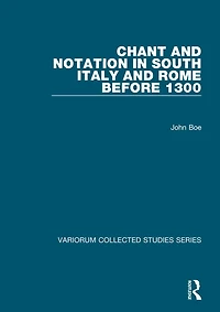 Chant and Notation South Italy Rome before 1300