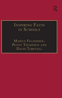 Inspiring Faith Schools: Studies Religious Education