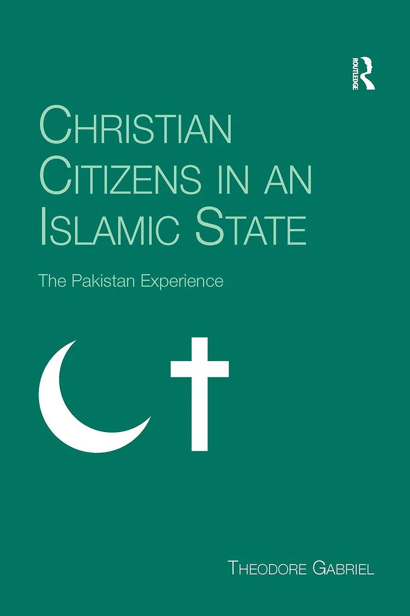 Christian Citizens an Islamic State: The Pakistan Experience
