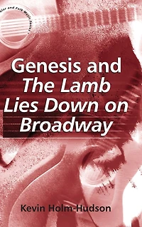 Genesis and The Lamb Lies Down on Broadway
